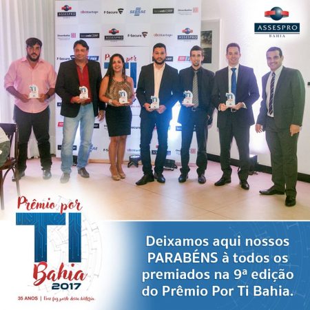 Confira os vencedores do Prêmio POR TI BAHIA 2017